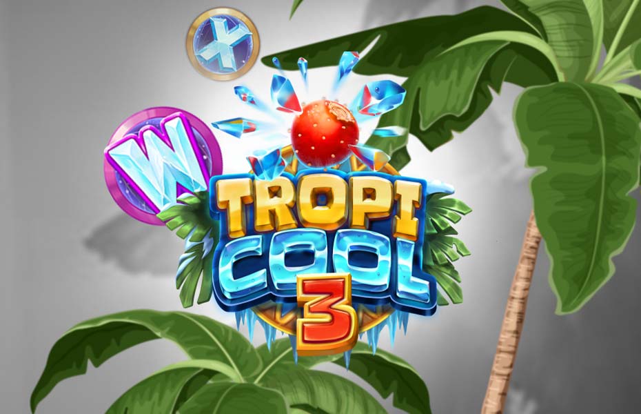 Maxvinst i Tropicool 3 – kolla in heta snurret